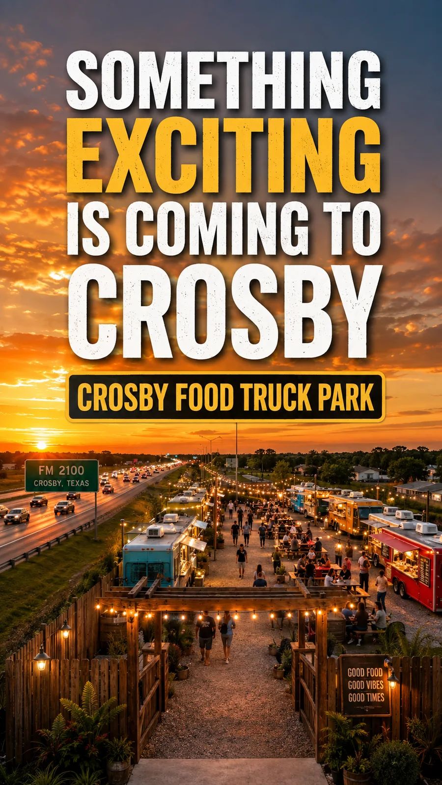 Concept visualization of a welcoming food truck park atmosphere at sunset in Crosby, Texas